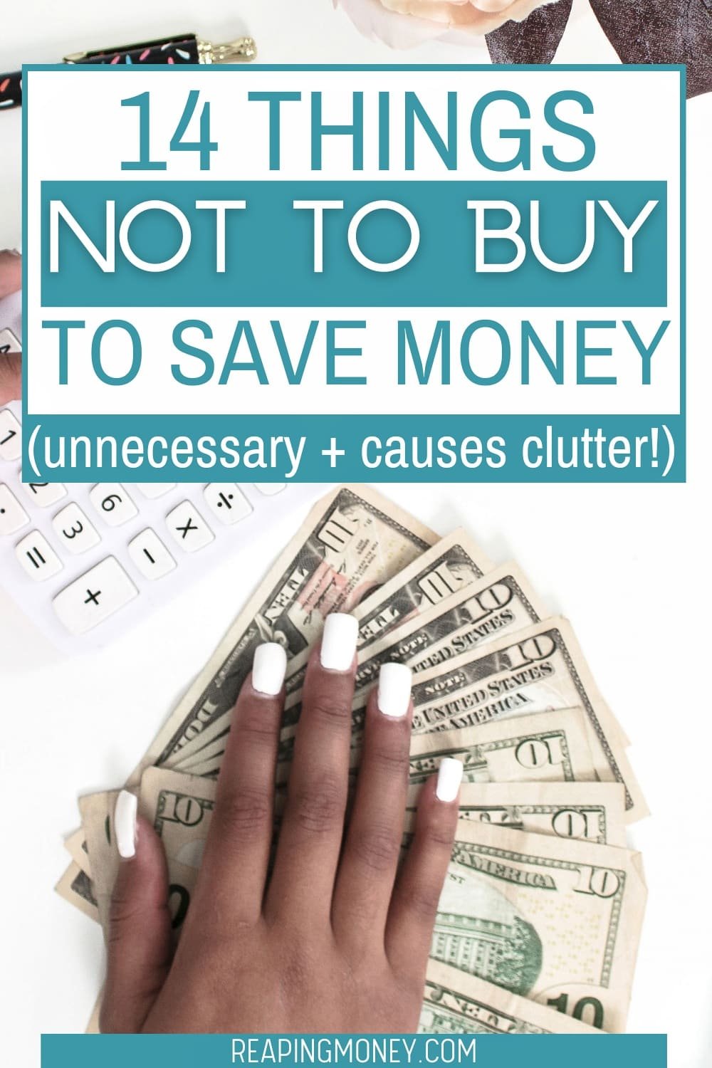 Things Not To Buy to Save Money